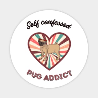 Self confessed pug addict - a retro vintage design Magnet